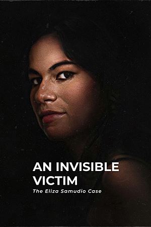 An Invisible Victim: The Eliza Samudio Case (2024)เหยื่อที่มองไม่เห็น: คดีอีลิซ่า ซามูดิโอ