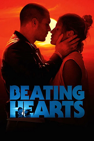 Beating Hearts (2024) 