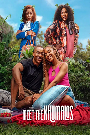 Meet the Khumalos (2025)เปิดบ้านป่วนคูมาโล