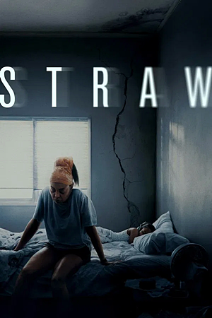 Straw (2025)ฟางเส้นสุดท้าย