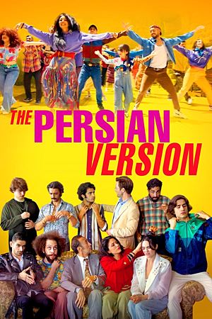 The Persian Version (2023)เดอะ เปอร์เซีย เวอร์ชั่น