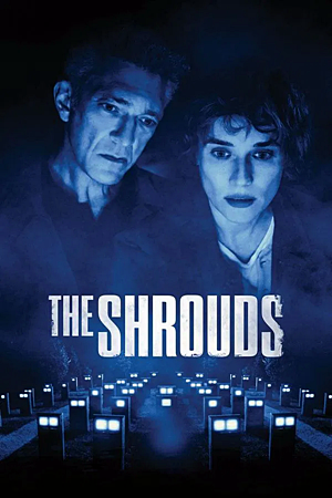 The Shrouds (2025) 